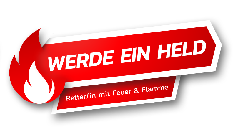 Werde ein Held. Retter/in mit Feuer und Flamme